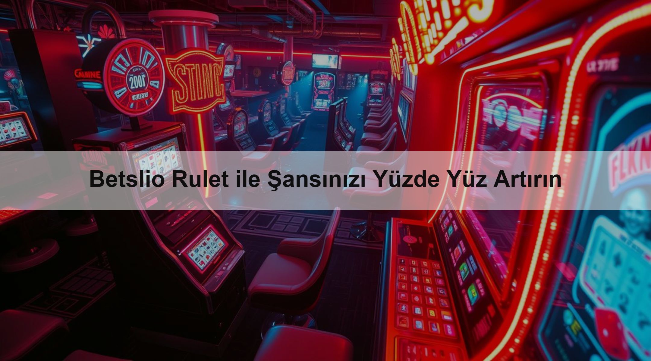 Betslio Rulet ile Şansınızı Yüzde Yüz Artırın
