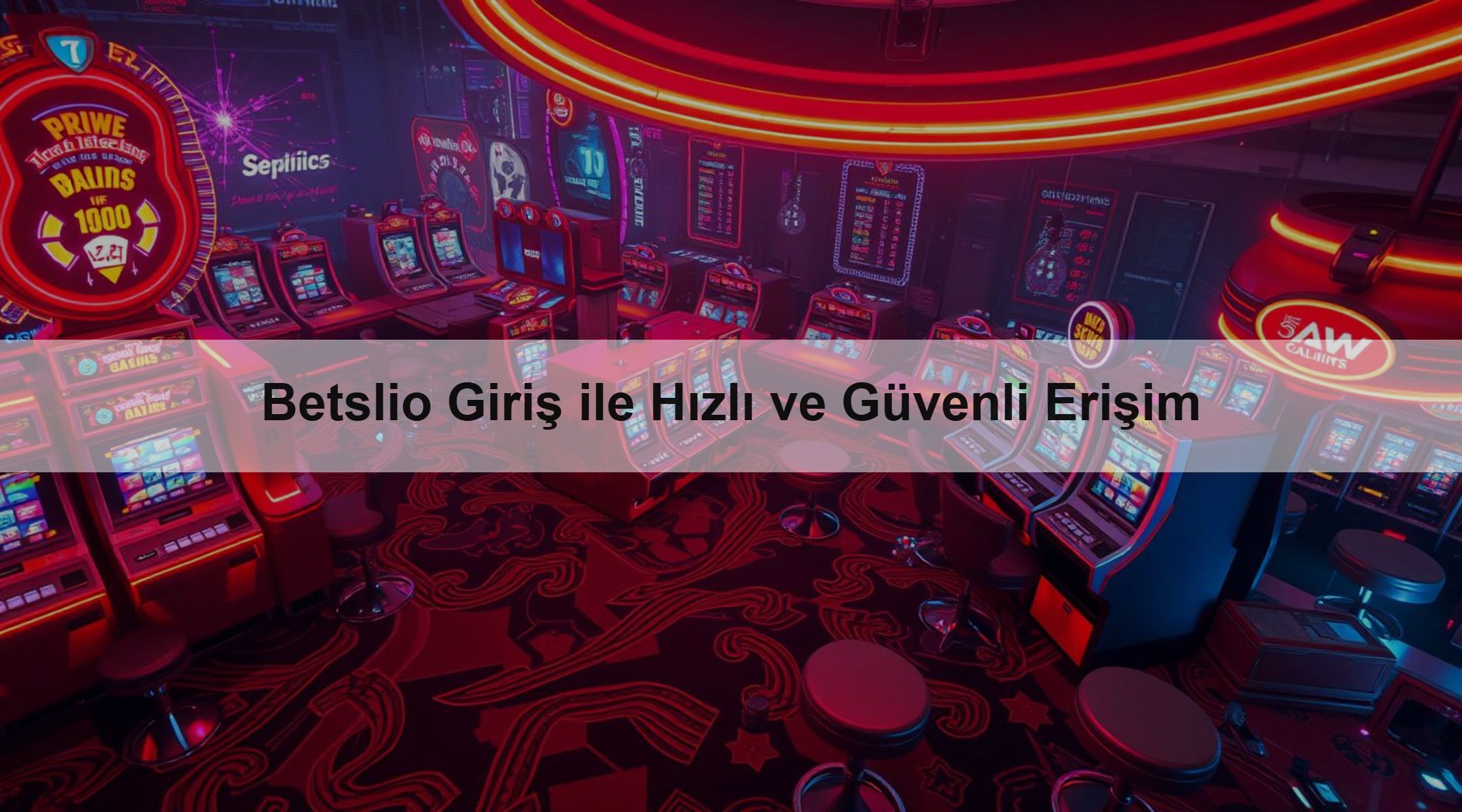 Betslio Giriş ile Hızlı ve Güvenli Erişim