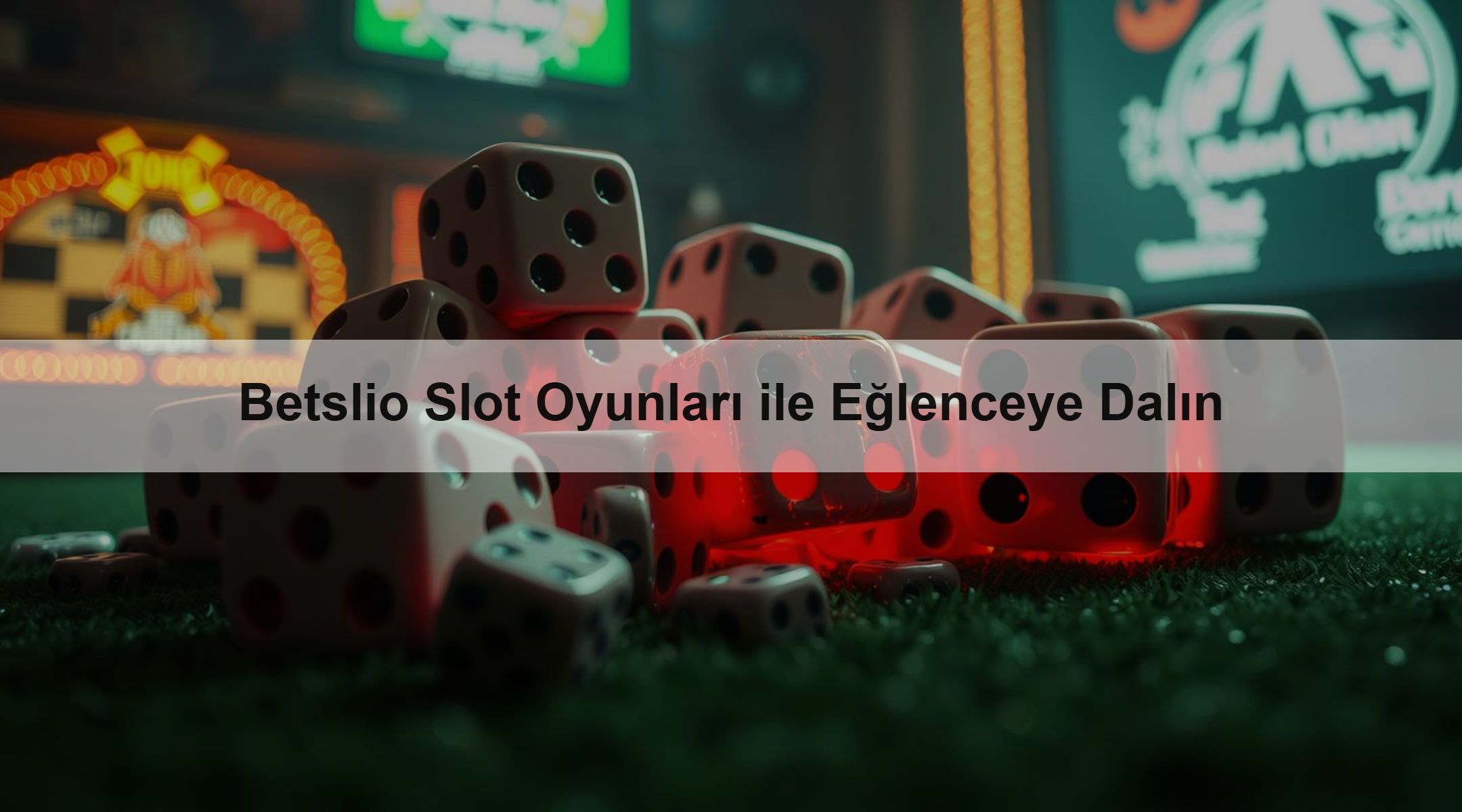 Betslio Slot Oyunları ile Eğlenceye Dalın